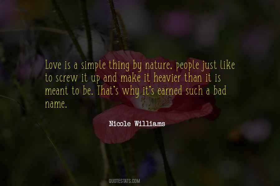 It Is Meant To Be Quotes #1341512