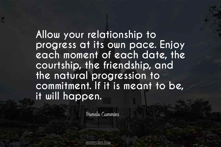 It Is Meant To Be Quotes #439589