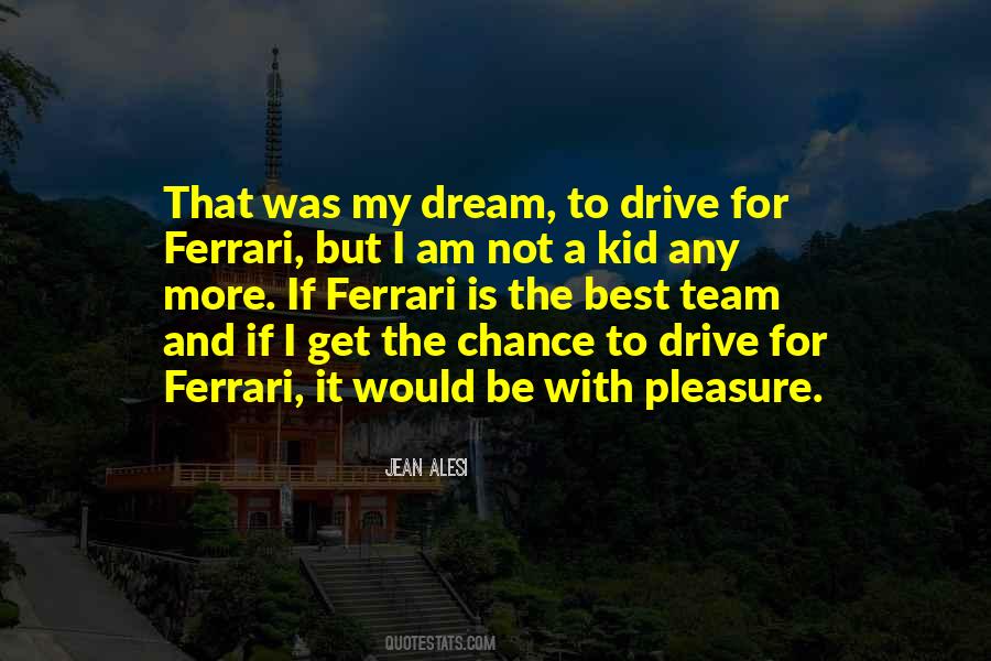 Just A Kid With A Dream Quotes #150040