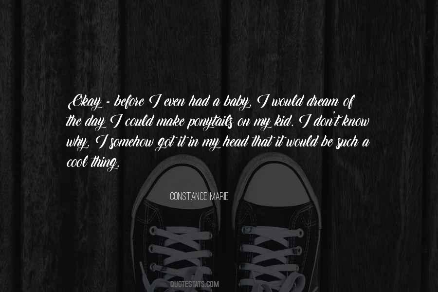 Just A Kid With A Dream Quotes #211169