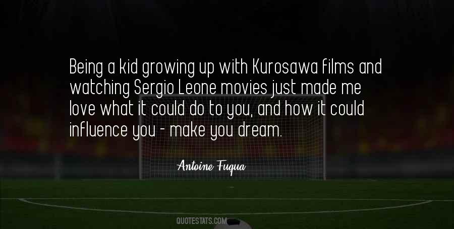 Just A Kid With A Dream Quotes #743459