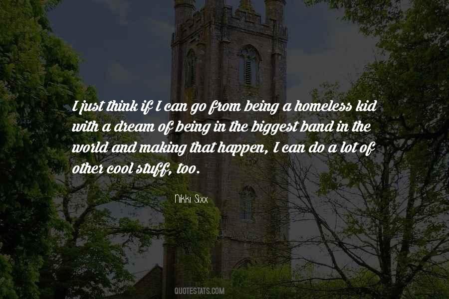 Just A Kid With A Dream Quotes #935037