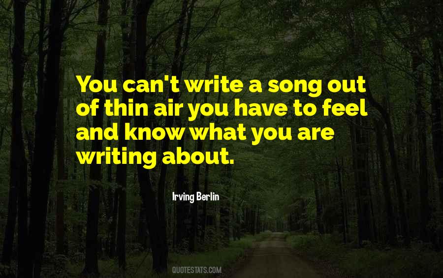 Write What You Feel Quotes #1320483