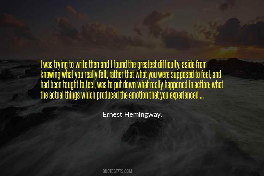 Write What You Feel Quotes #255007