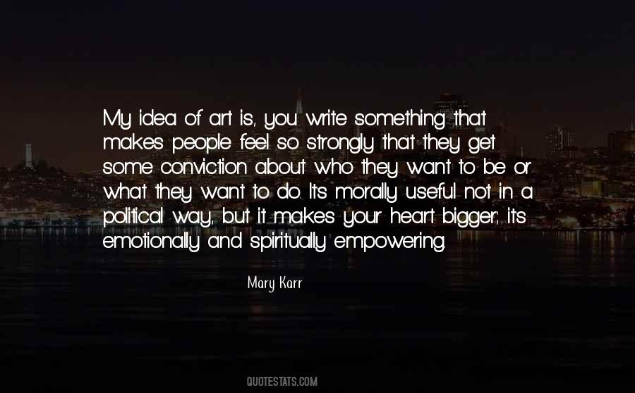 Write What You Feel Quotes #707150