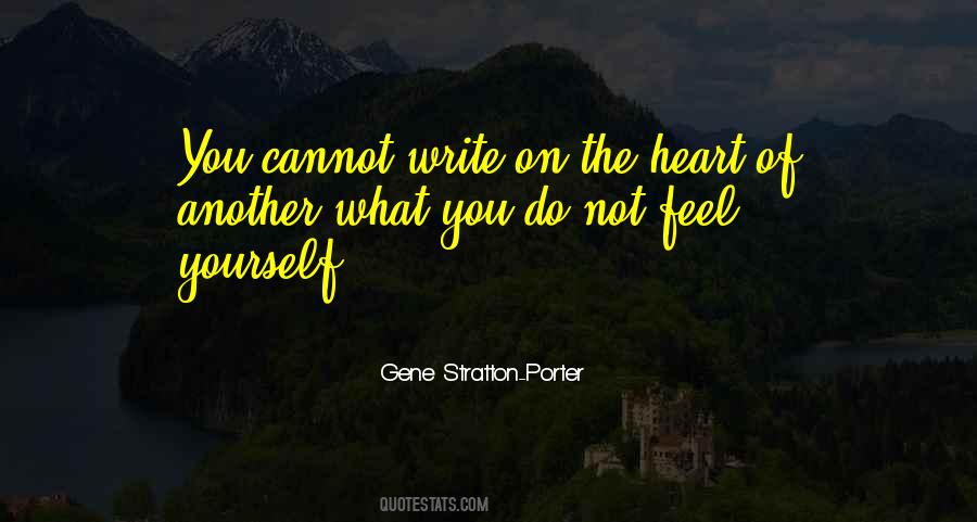 Write What You Feel Quotes #989167