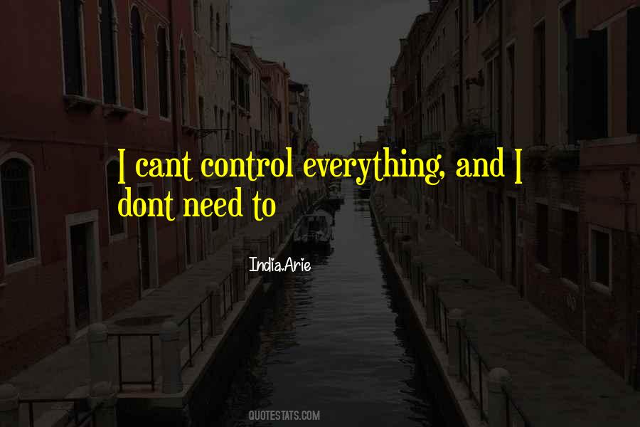 Own Nothing Control Everything Quotes #18747