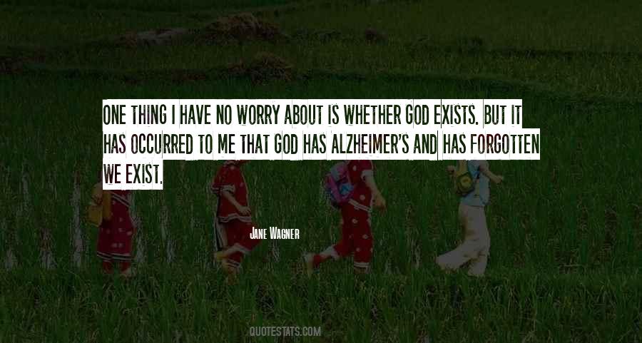 No One But God Quotes #1064059