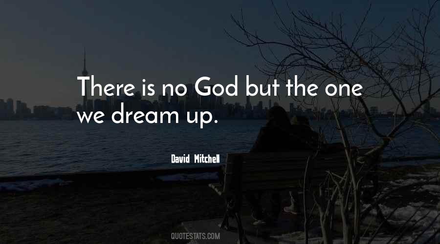 No One But God Quotes #1180561