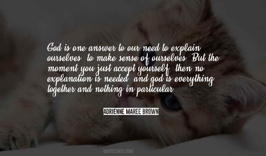 No One But God Quotes #1329115