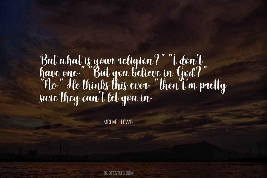 No One But God Quotes #1712717