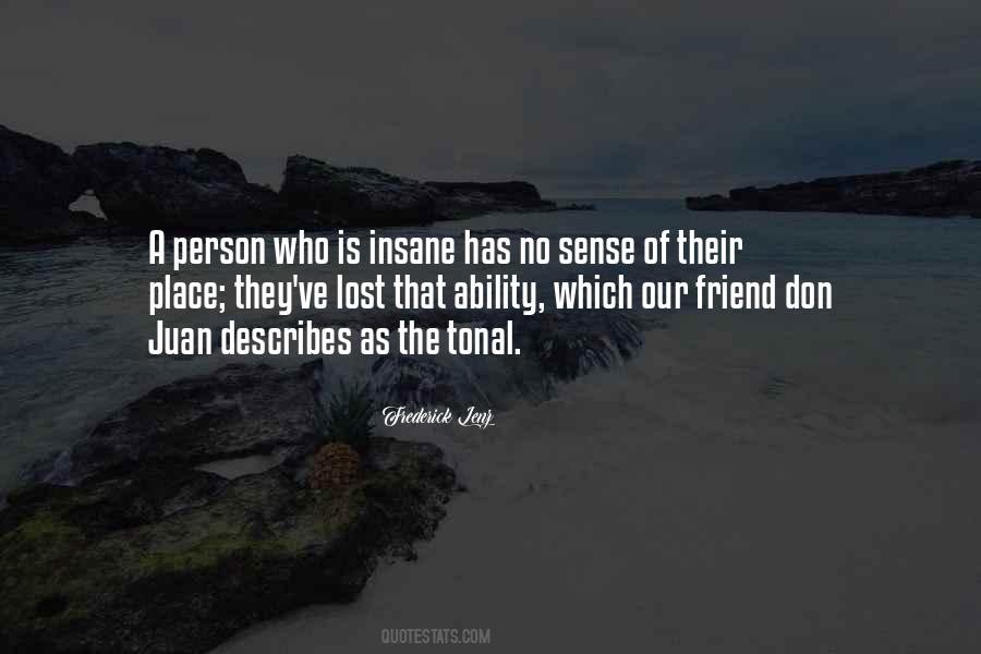 I Just Lost My Best Friend Quotes #1815273