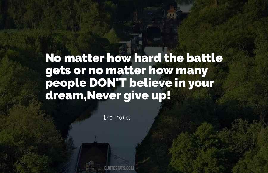 No Giving Up Quotes #1053111