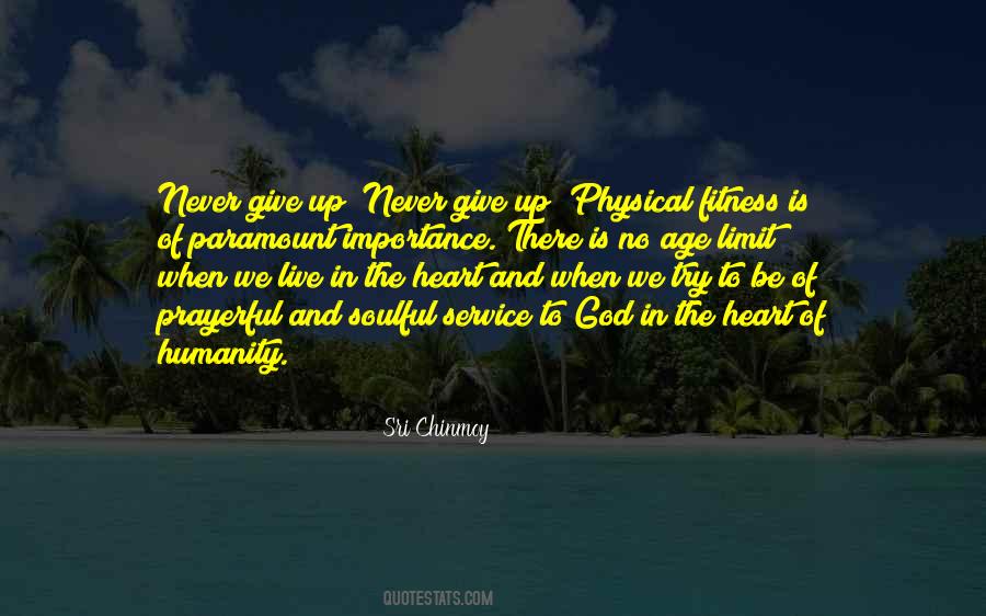 No Giving Up Quotes #1073568