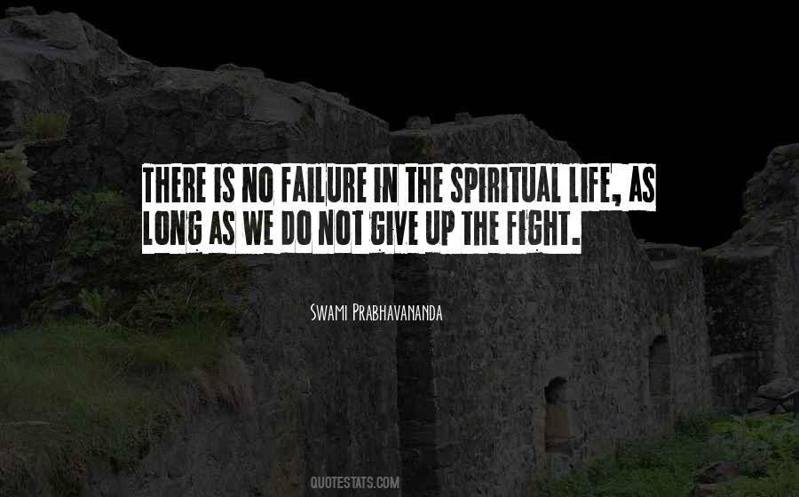 No Giving Up Quotes #386051