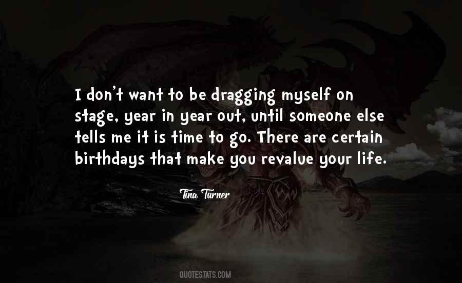 You Want Me In Your Life Quotes #1817104