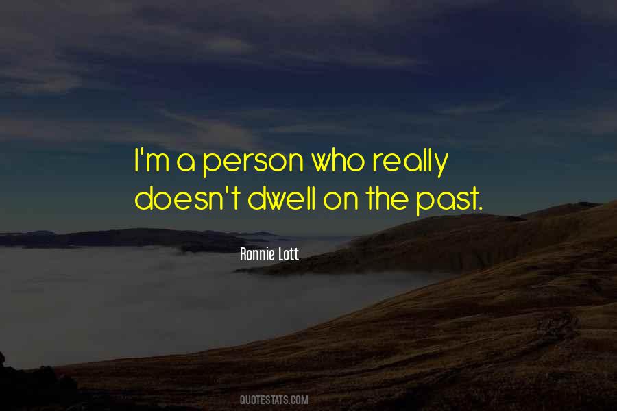 Past Person Quotes #1631645