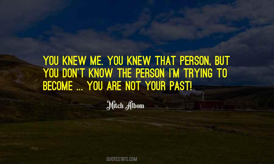 Past Person Quotes #303453