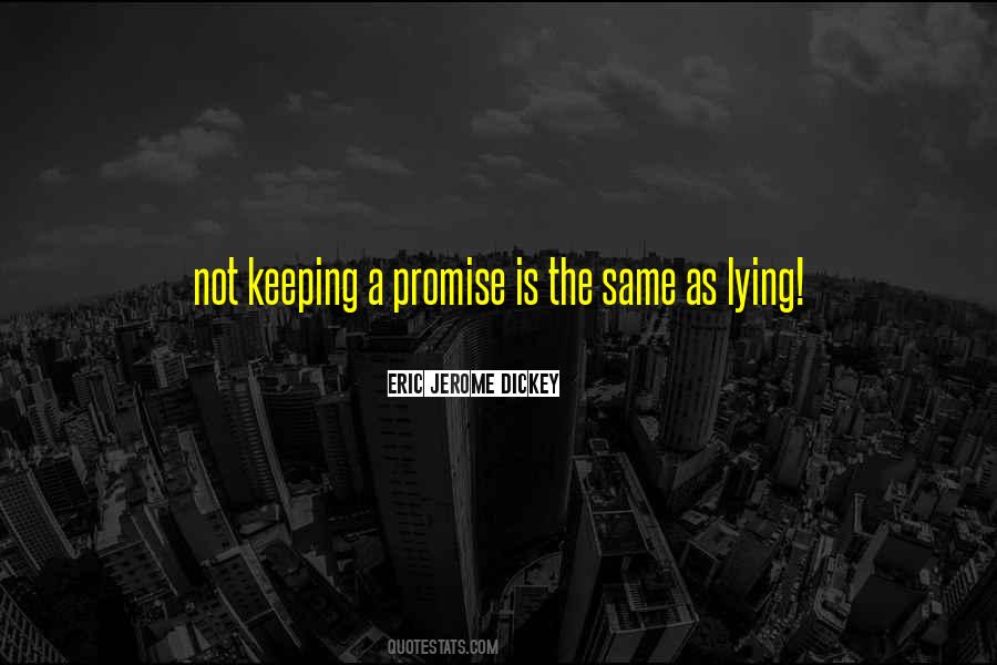 A Promise Is A Promise Quotes #152814