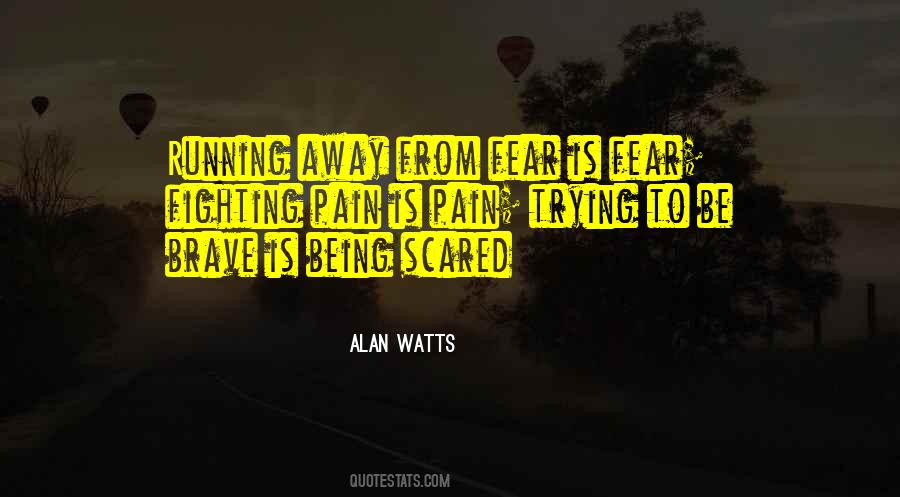 Fighting Pain Quotes #1469073