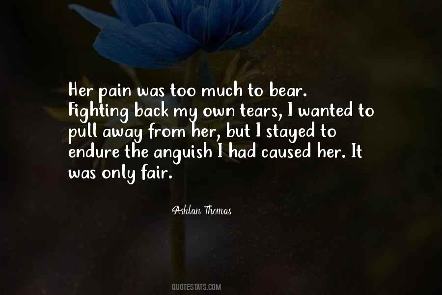 Fighting Pain Quotes #633164