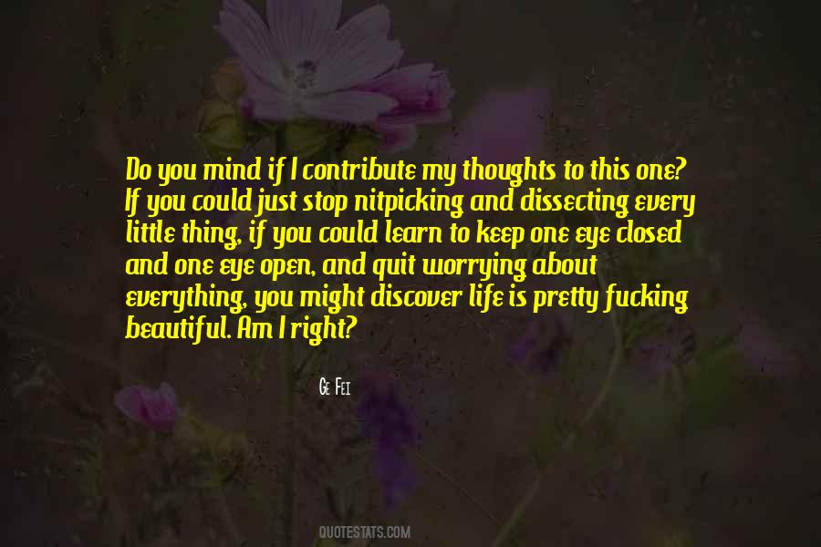 Stop Worrying About What Others Think Quotes #1757216