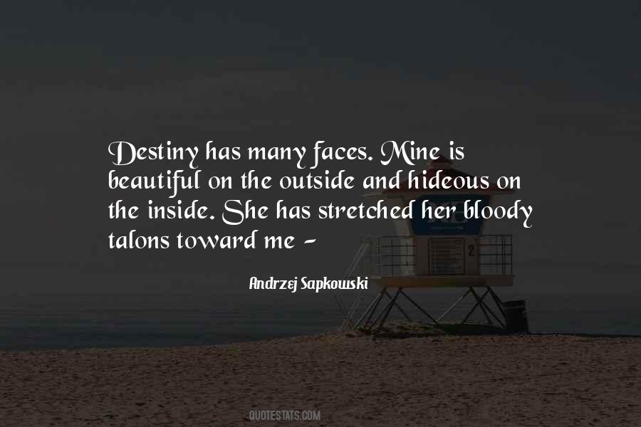 Beautiful Inside Outside Quotes #1294598