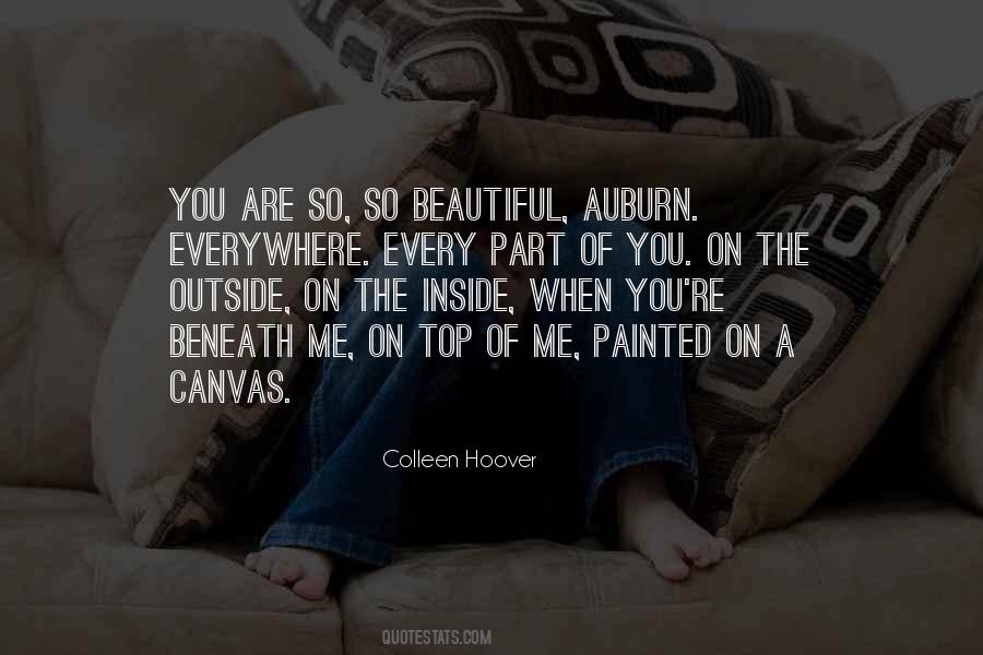 Beautiful Inside Outside Quotes #688588