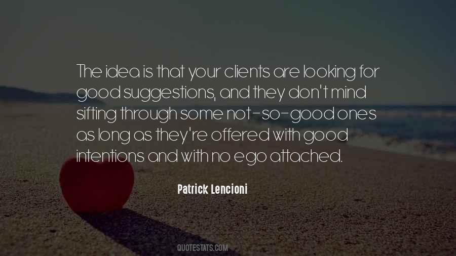 Ego Is Good Quotes #1630024