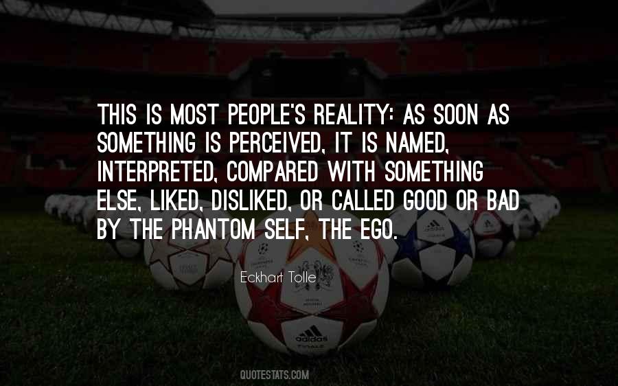 Ego Is Good Quotes #1674198