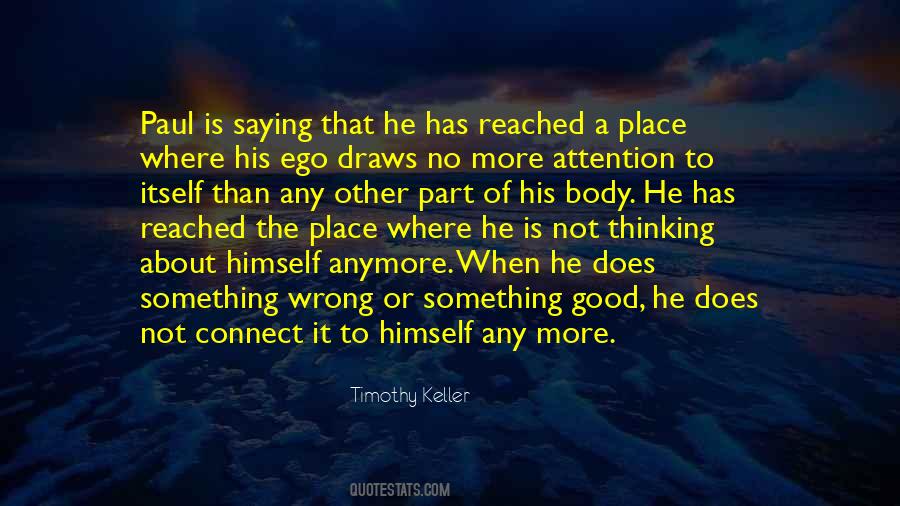 Ego Is Good Quotes #1773077