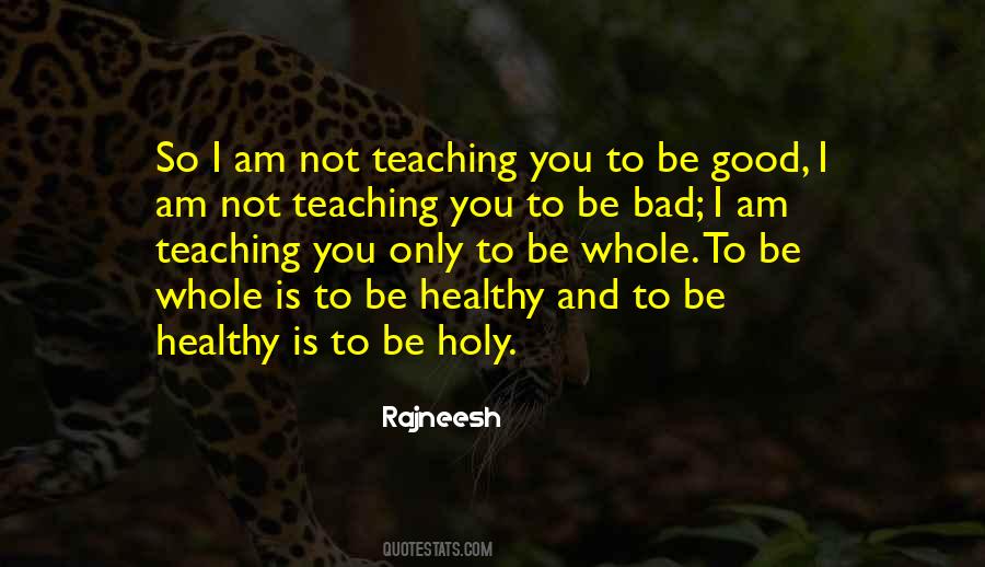 Ego Is Good Quotes #1848125