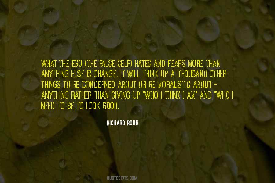 Ego Is Good Quotes #203713