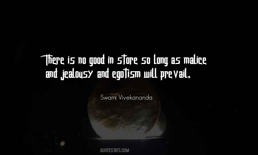 Ego Is Good Quotes #972258