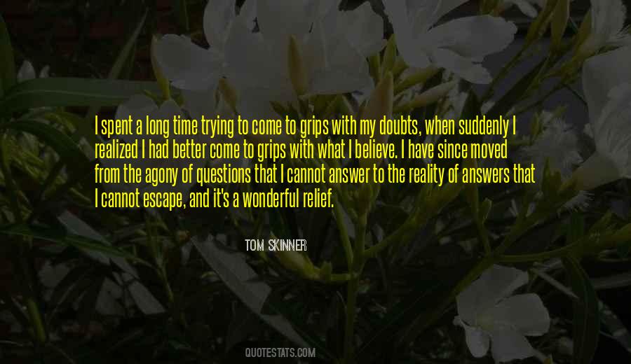 Quotes About My Doubts #1444759
