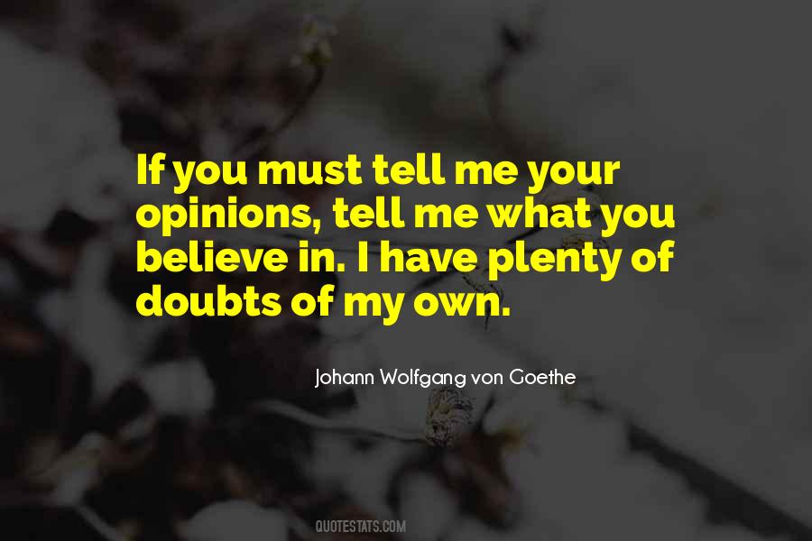 Quotes About My Doubts #448055