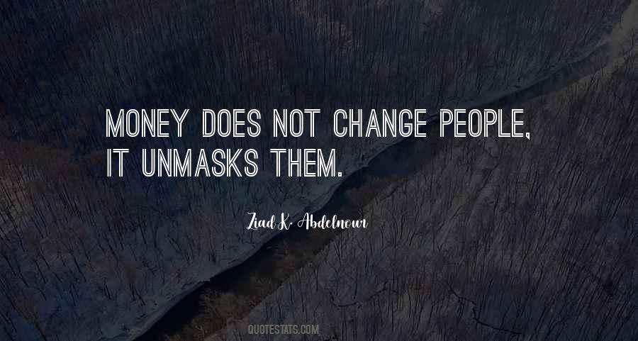 Not Change Quotes #1028866