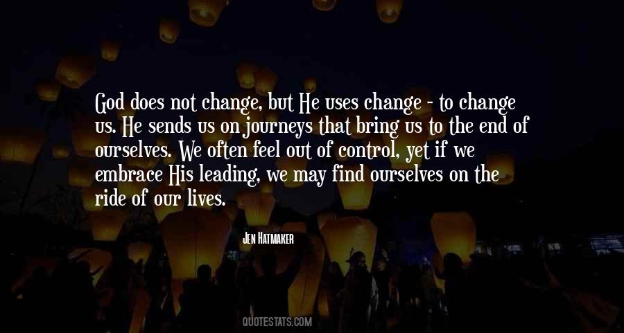 Not Change Quotes #1247328