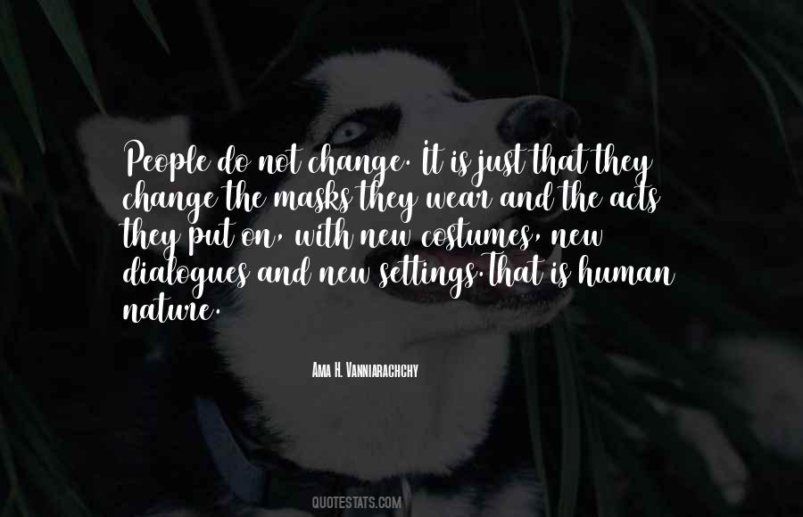 Not Change Quotes #1274562