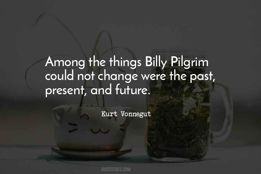 Not Change Quotes #1373862