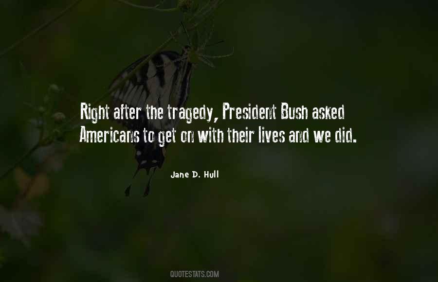 After Tragedy Quotes #99000