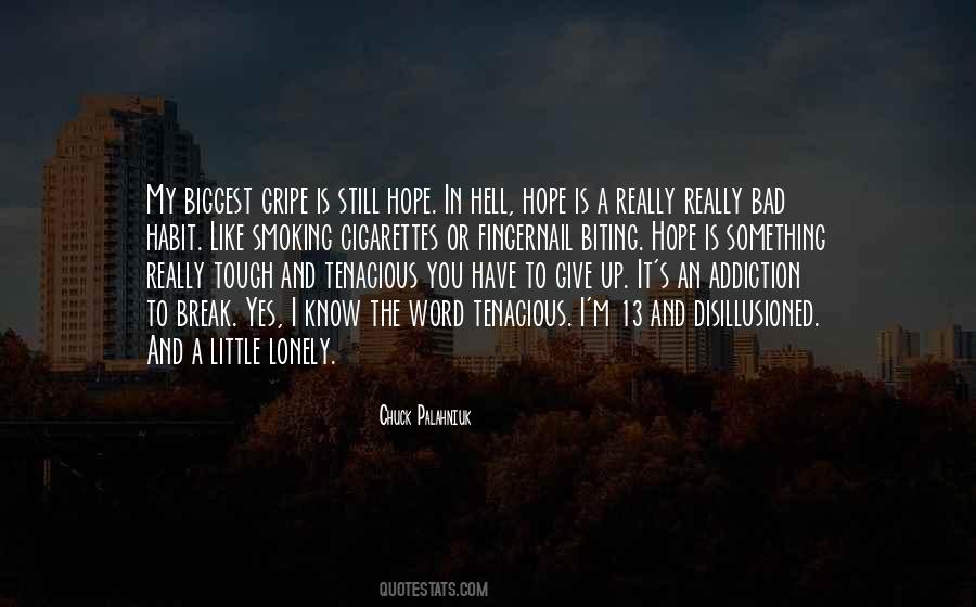 Bad Addiction Quotes #284928