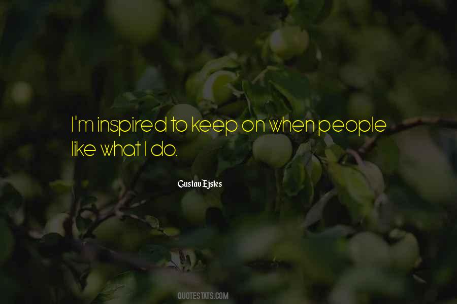 Inspired People Quotes #313971