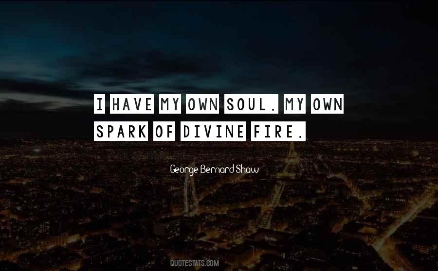 Fire Soul Quotes #1640433