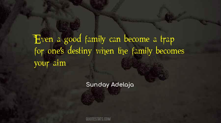 Quotes About Good Family #224712