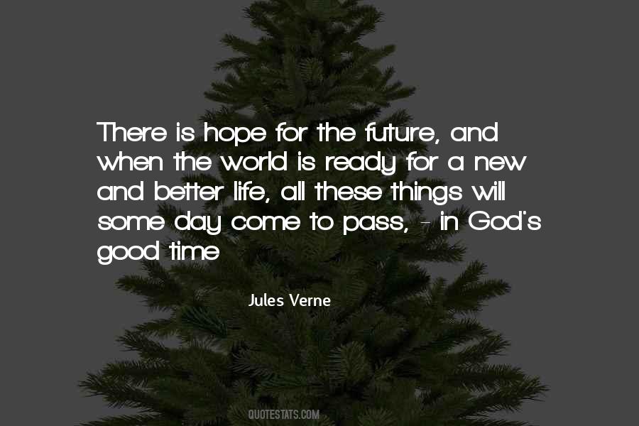 Hope For A Better Day Quotes #870861