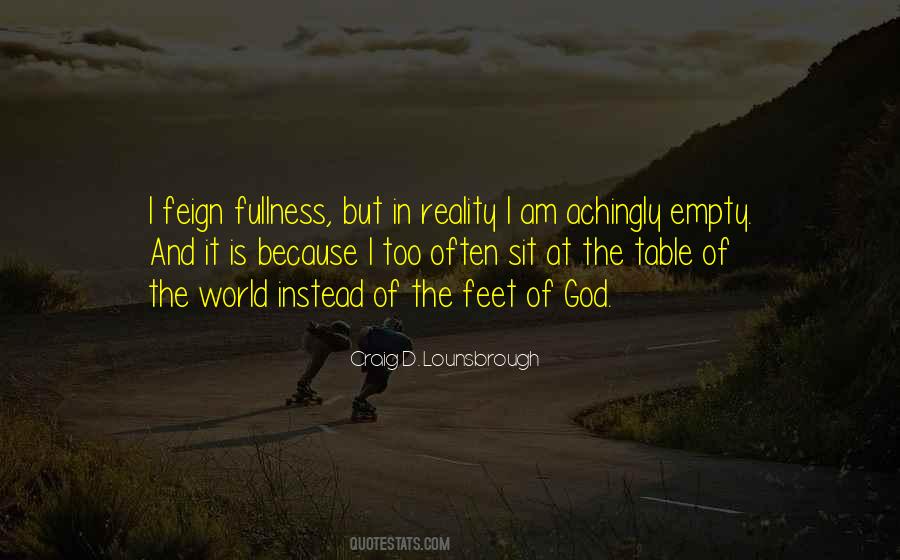 Empty But Full Quotes #1300398