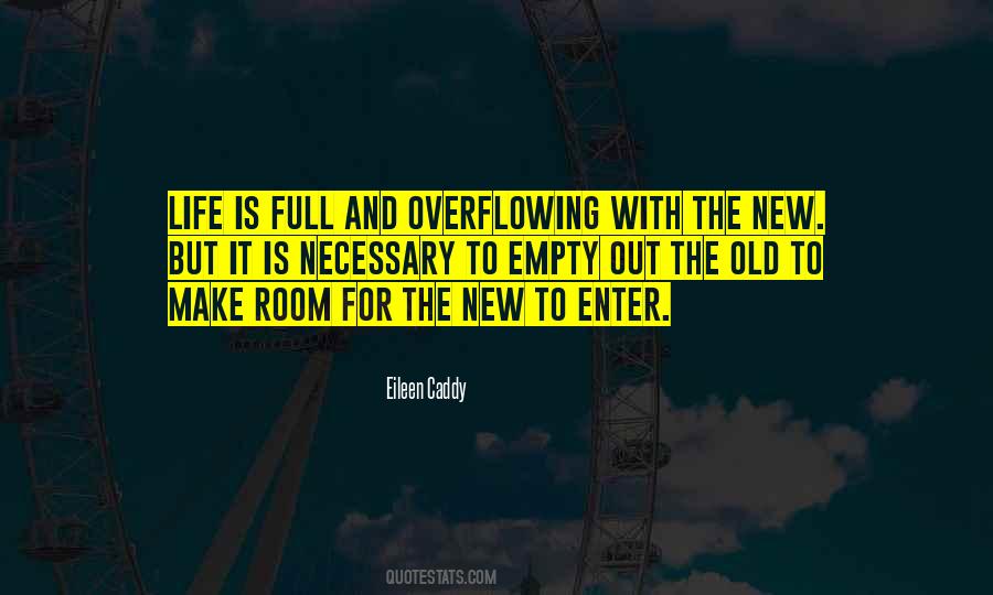 Empty But Full Quotes #1413350