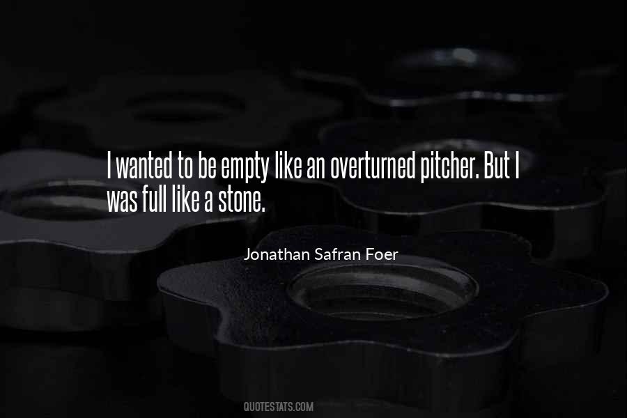 Empty But Full Quotes #1676659