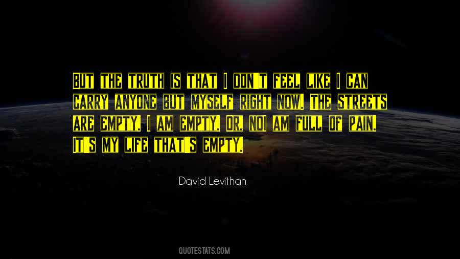 Empty But Full Quotes #989514